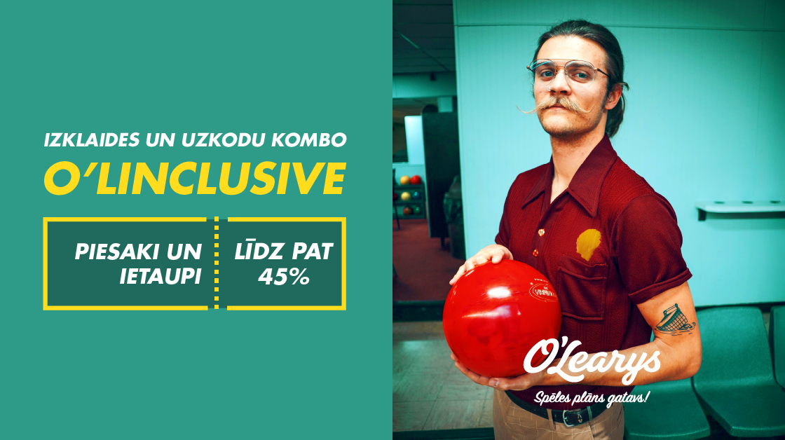 IZKLAIDES PAKETES – O`LINCLUSIVE